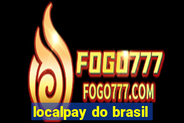 localpay do brasil